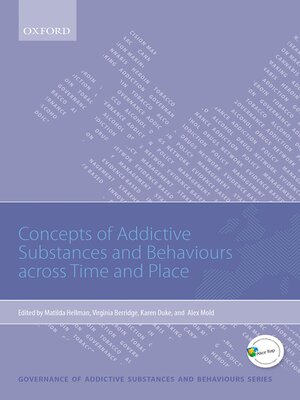 cover image of Concepts of Addictive Substances and Behaviours across Time and Place